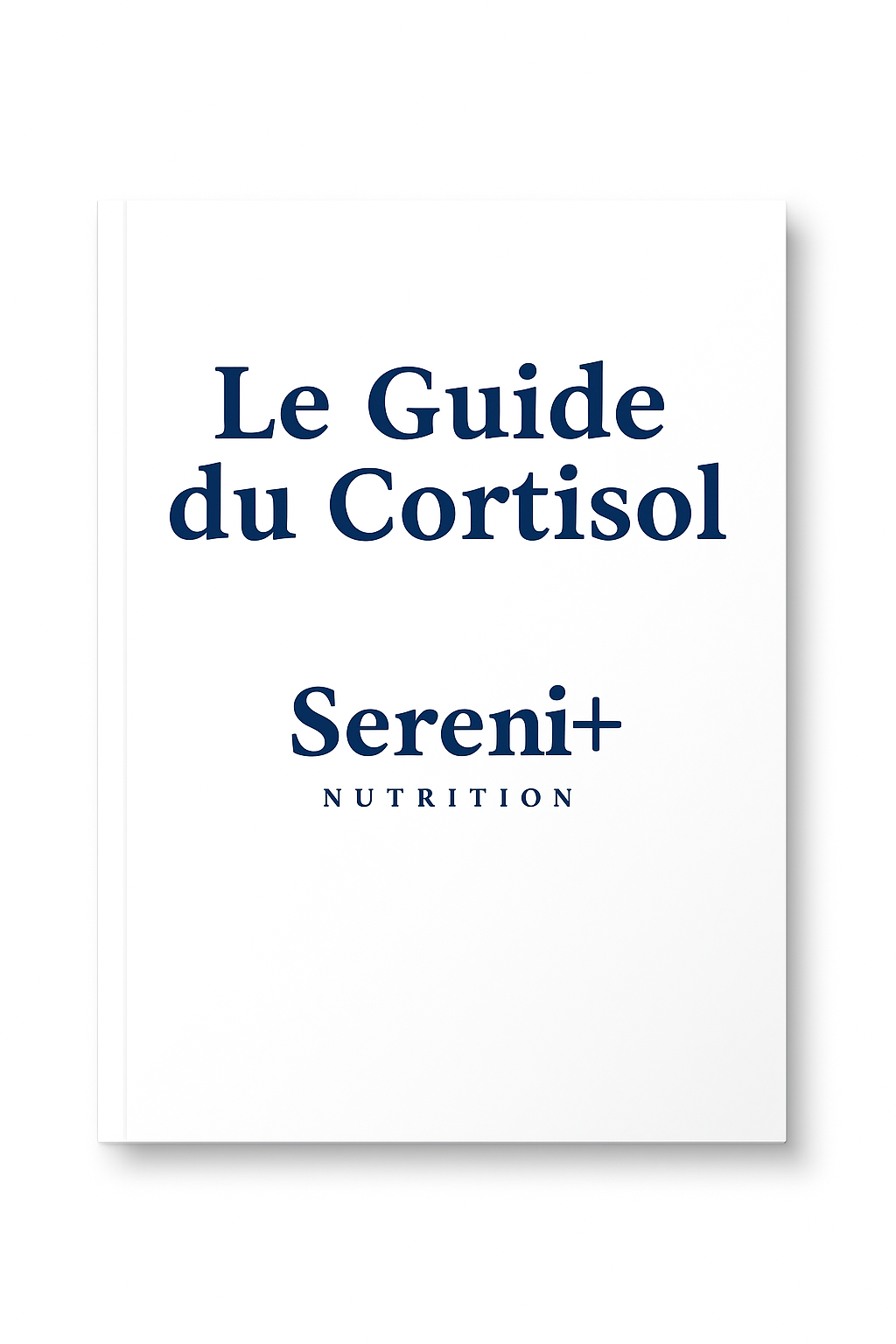 Ebook "Le Guide du Cortisol"
